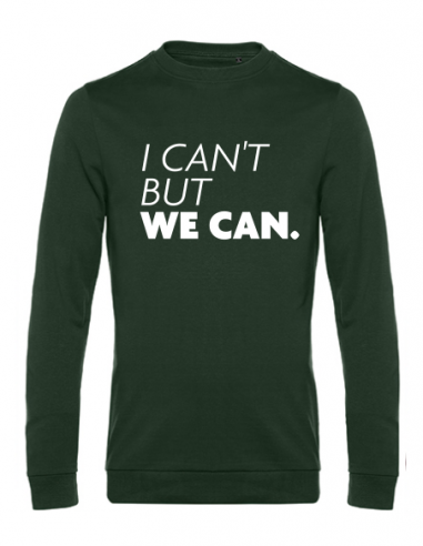 SWEATER "I CAN'T BUT WE CAN" HEREN